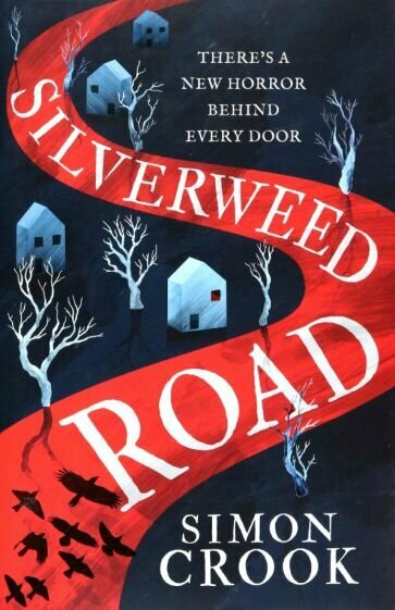Silverweed Road (Crook Simon) - фото №1