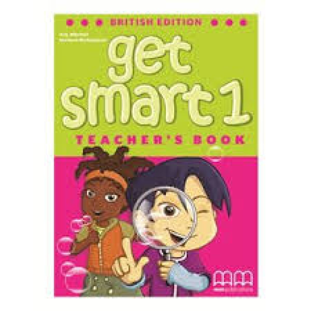 Get Smart British Edition 1 Teacher's Book with reduced-size student's pages, also including tests