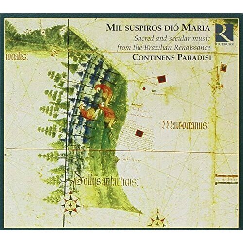 AUDIO CD BRAZILIAN COMPOSERS - Mil Suspiros Dio Maria-Continens Paradisi