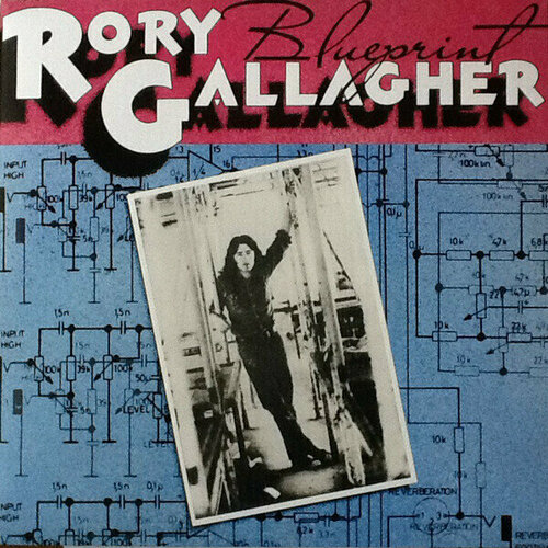 Виниловая пластинка Rory Gallagher - Blueprint (Remastered) - Vinyl 180 gram