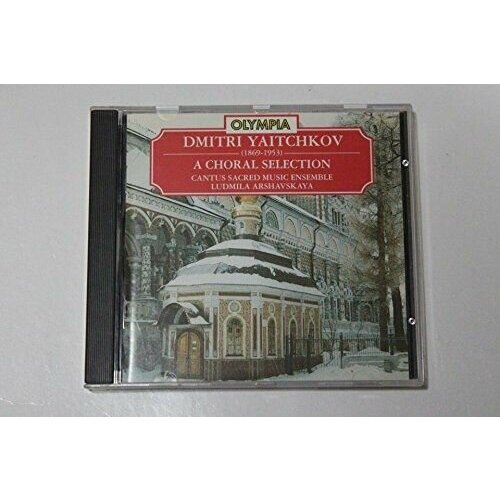 Audio CD Yaitchkov, Dmitri 1869-1953 : 19 Asstd. Choral Pcs. (Cantus Sacred Music Ensemble / Arshavskaya) (1 CD) vespro della beata vergine cantus c