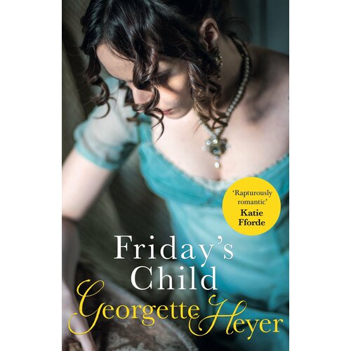 Friday's Child | Heyer Georgette