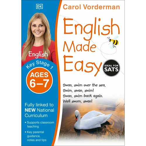 English Made Easy. Ages 6-7. Key Stage 1 | Vorderman Carol