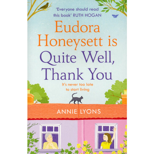 Eudora Honeysett is Quite Well, Thank You | Lyons Annie