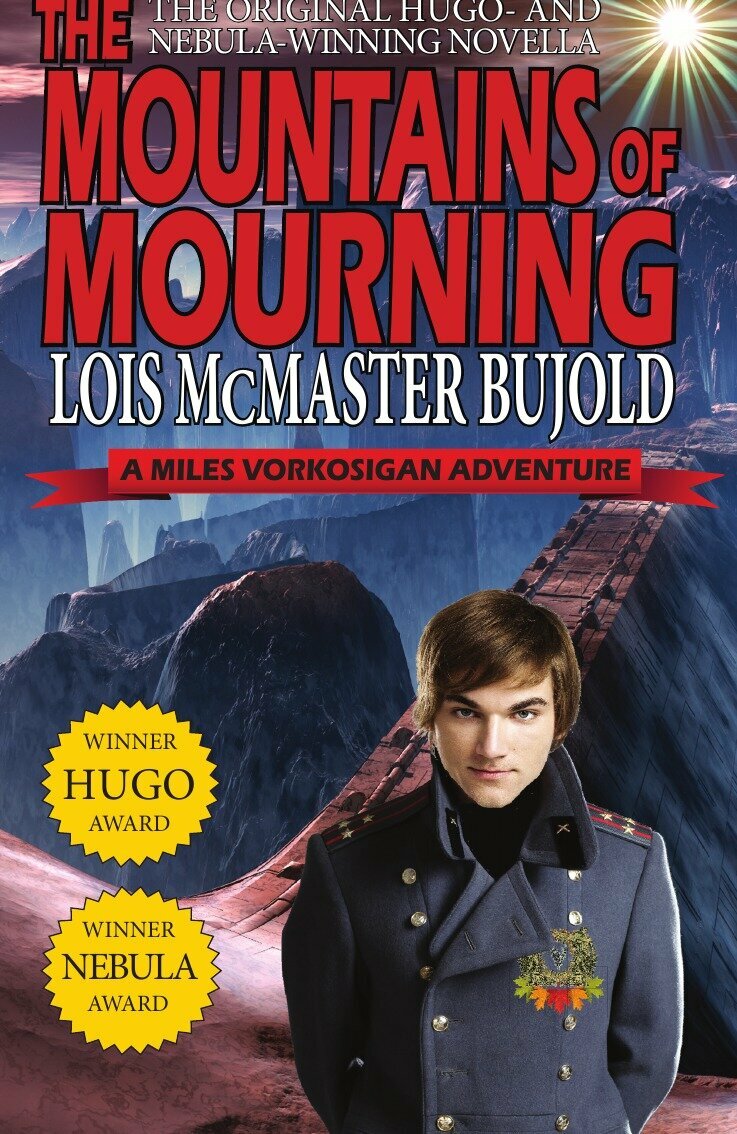 The Mountains of Mourning-A Miles Vorkosigan Hugo and Nebula Winning Novella