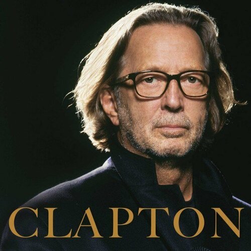 Компакт-диск Warner Eric Clapton – Clapton компакт диск warner eric clapton – live in san diego with special guest j j cale blu ray