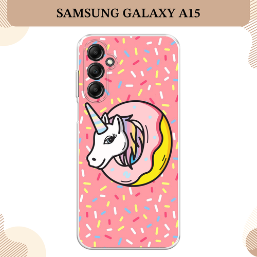 Силиконовый чехол Единорог в пончике на Samsung Galaxy A15 / Самсунг А15 силиконовый чехол единорог на пончике на samsung galaxy a10