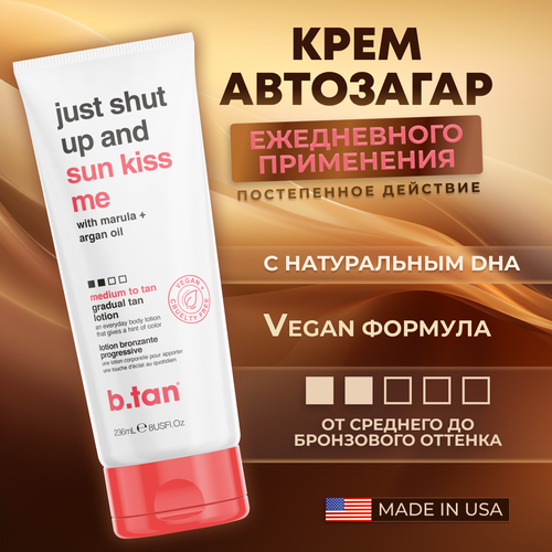 Лосьон автозагар для постепенного загара b tan lust shut up and sunkiss me glow mousse