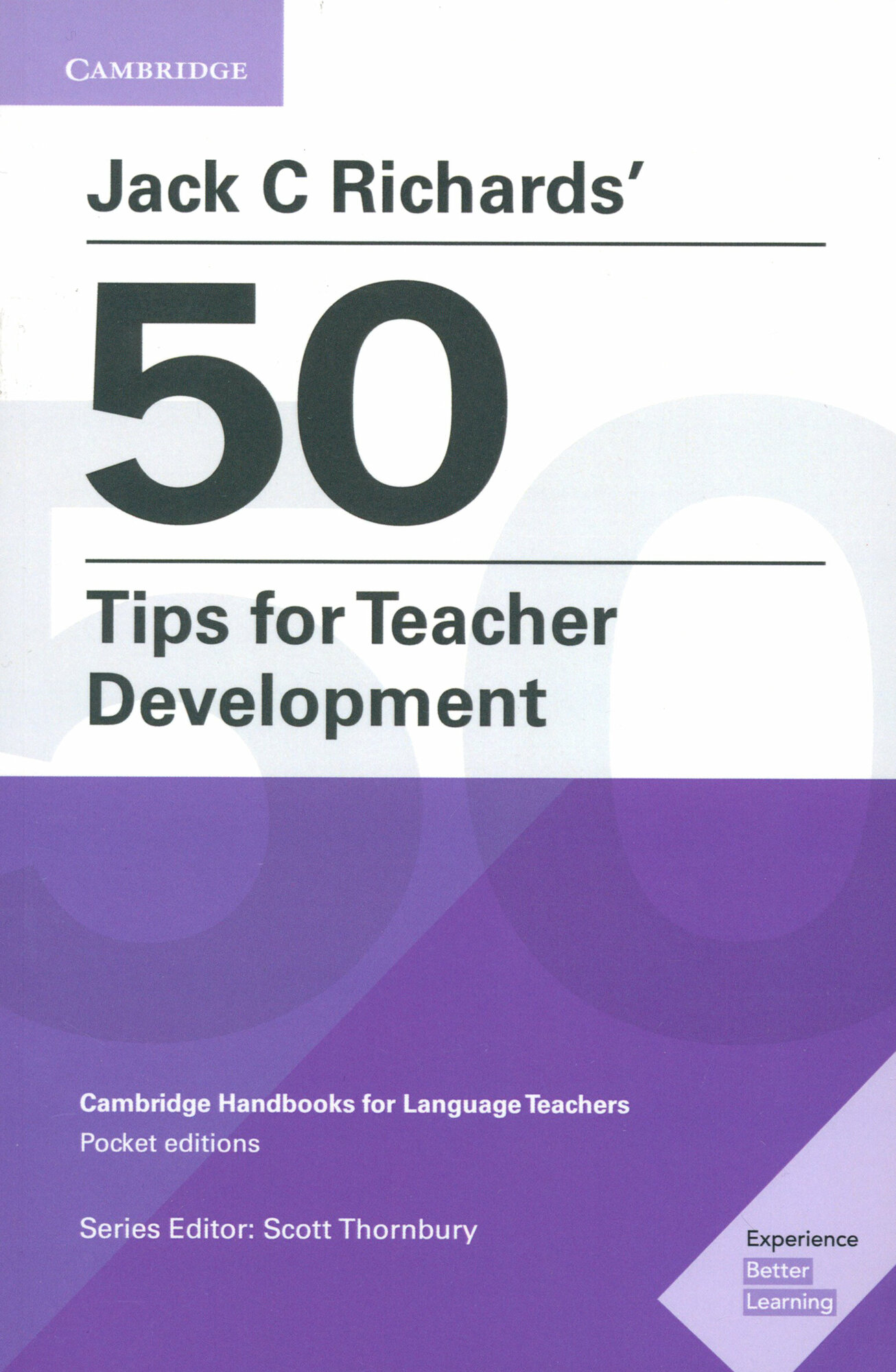 Jack C Richards' 50 Tips for Teacher Development. Cambridge Handbooks for Language Teachers / Richards Jack C. / Книга на Английском