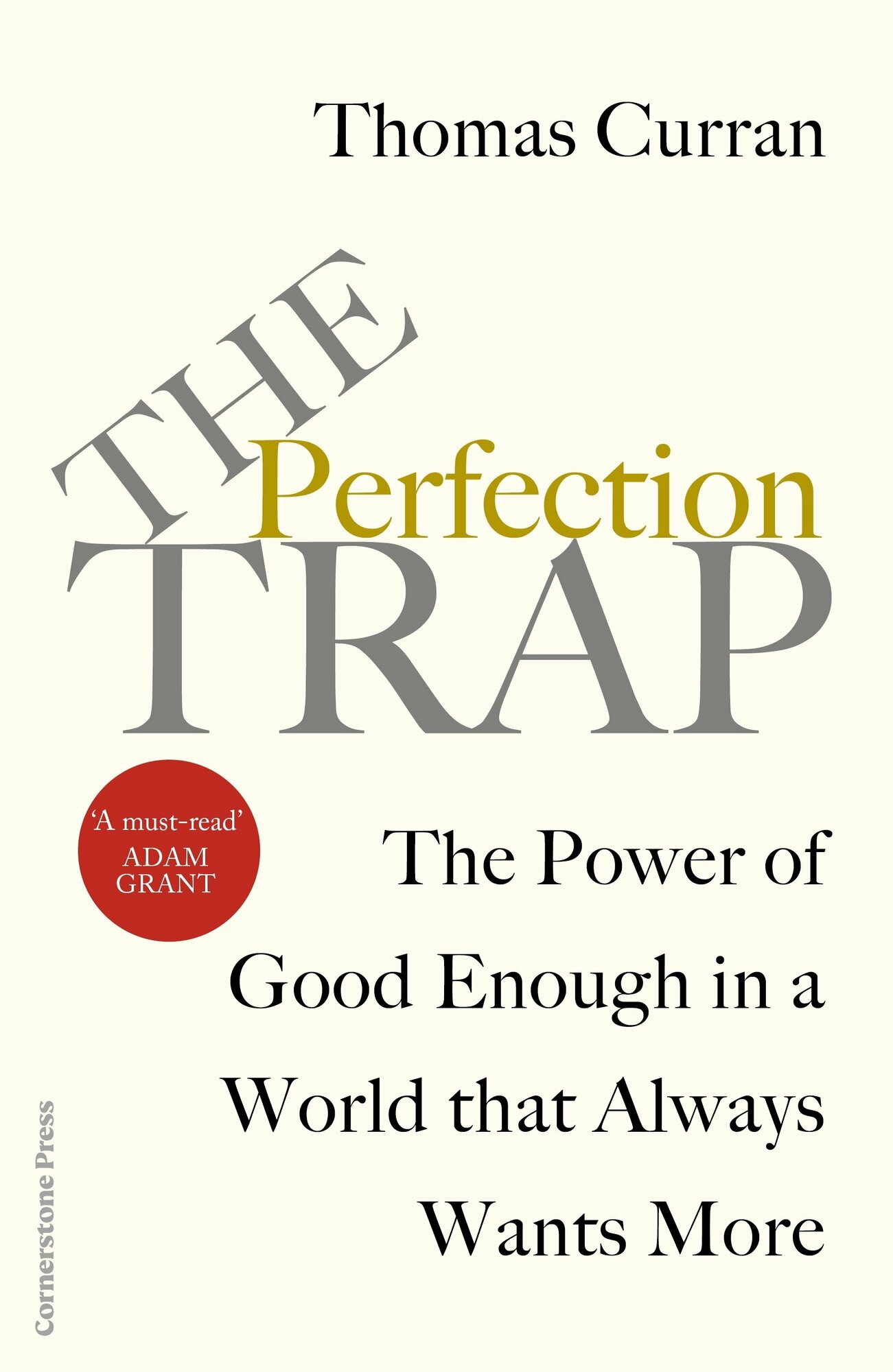 The Perfection Trap. The Power Of Good Enough In A World That Always Wants More / Книга на Английском - фото №1