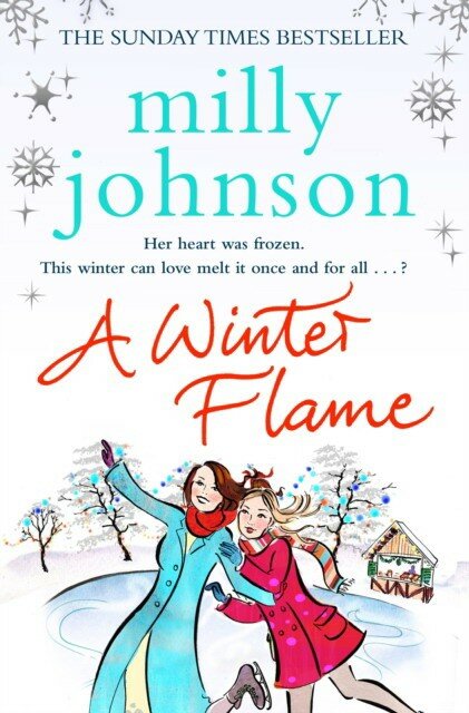 Milly Johnson "A Winter Flame"