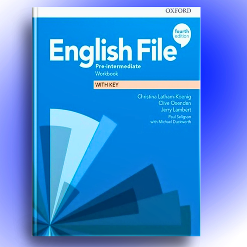 English File (Fourth Edition): Pre-Intermediate. Workbook Without Key (+CD)