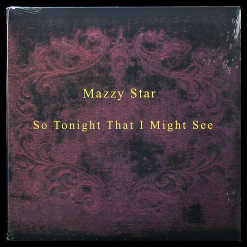 Виниловая пластинка Capitol Mazzy Star – So Tonight That I Might See