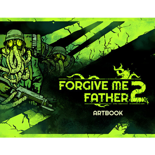 Forgive Me Father 2 Digital Artbook