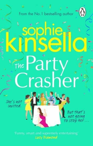 The Party Crasher (Kinsella Sophie) - фото №1