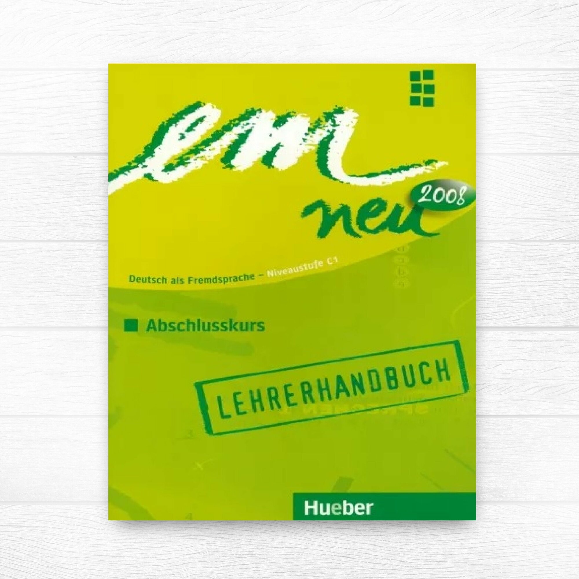 Em neu 2008 Abschlusskurs, Lehrerhandbuch