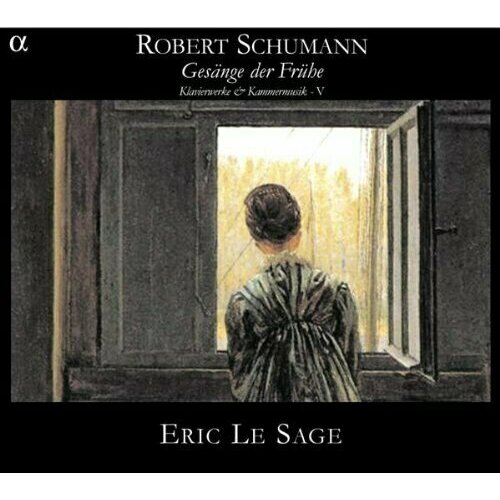 AUDIO CD SCHUMANN, R: 8 Novelletten / 4 Marches / Piano Sonata No. 2 / Nachtstucke / 3 Fantasiestucke (Klavierwerke and Kammermusik, Vol. 5) (Le Sage)