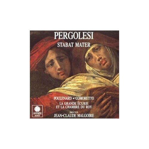 AUDIO CD Pergolesi. Stabat Mater - Jean-Claude Malgoire, Poulenard, Comoretto. 1 CD audio cd pergolesi stabat mater jean claude malgoire poulenard comoretto 1 cd