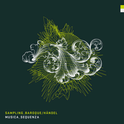 Виниловая пластинка Musica Sequenza: Sampling Baroque Handel. 1 LP musica sequenza sampling baroque handel [vinyl lp]