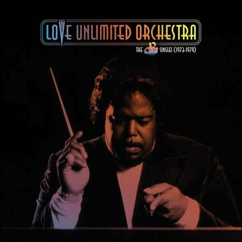 Виниловая пластинка Love Unlimited Orchestra - The 20th Century Records Singles 1973-1979 (180g) (3 LP) maxi disco vol 2 i love 80s 2cd