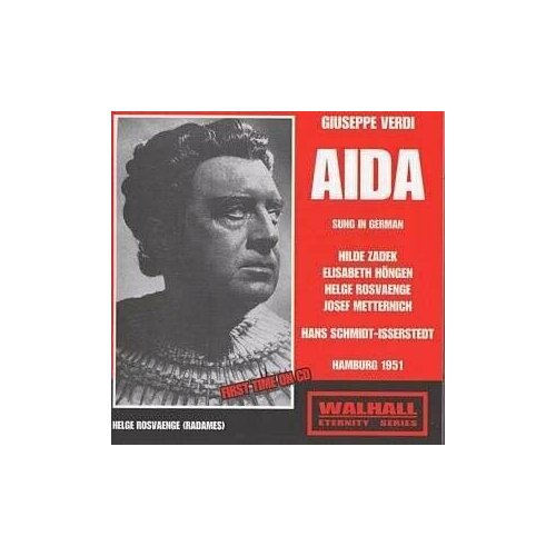 AUDIO CD Giuseppe Verdi: Aida (Schmidt-Isserstedt, Ndr, Zadek, Hongen, Rosvaenge) giuseppe verdi aida schmidt isserstedt ndr zadek hongen rosvaenge