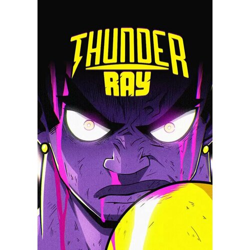 Thunder Ray (Steam; PC; Регион активации все страны)