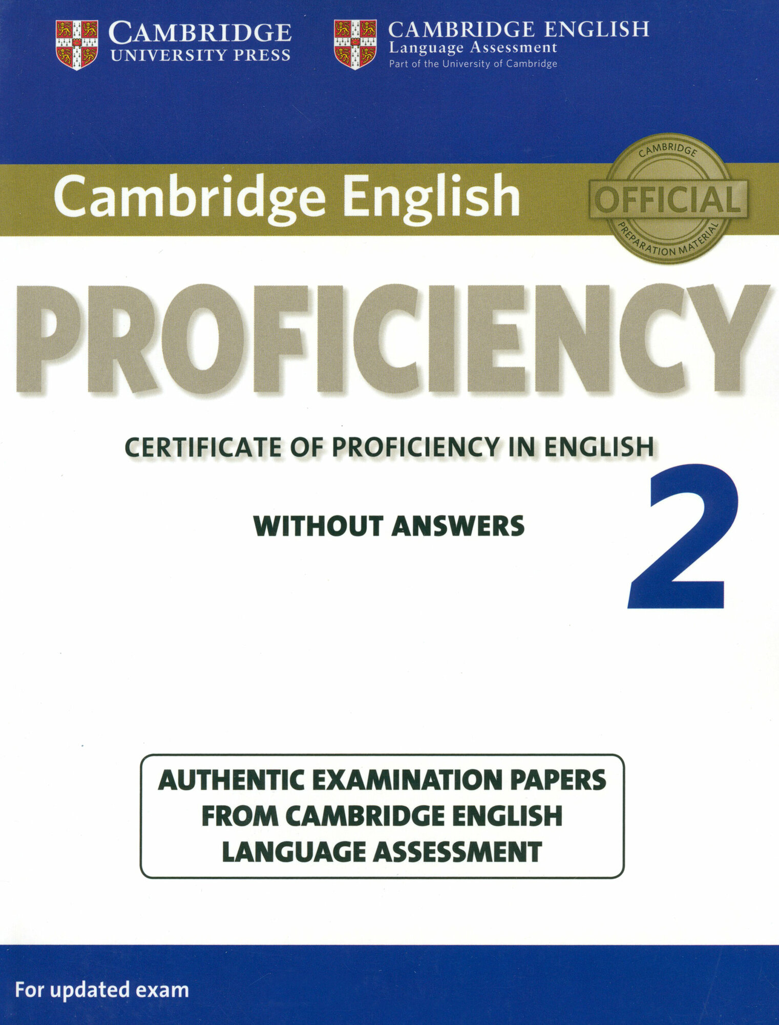 Cambridge English Proficiency 2 Student's Book without Answers: Authentic Examination P... - фото №2
