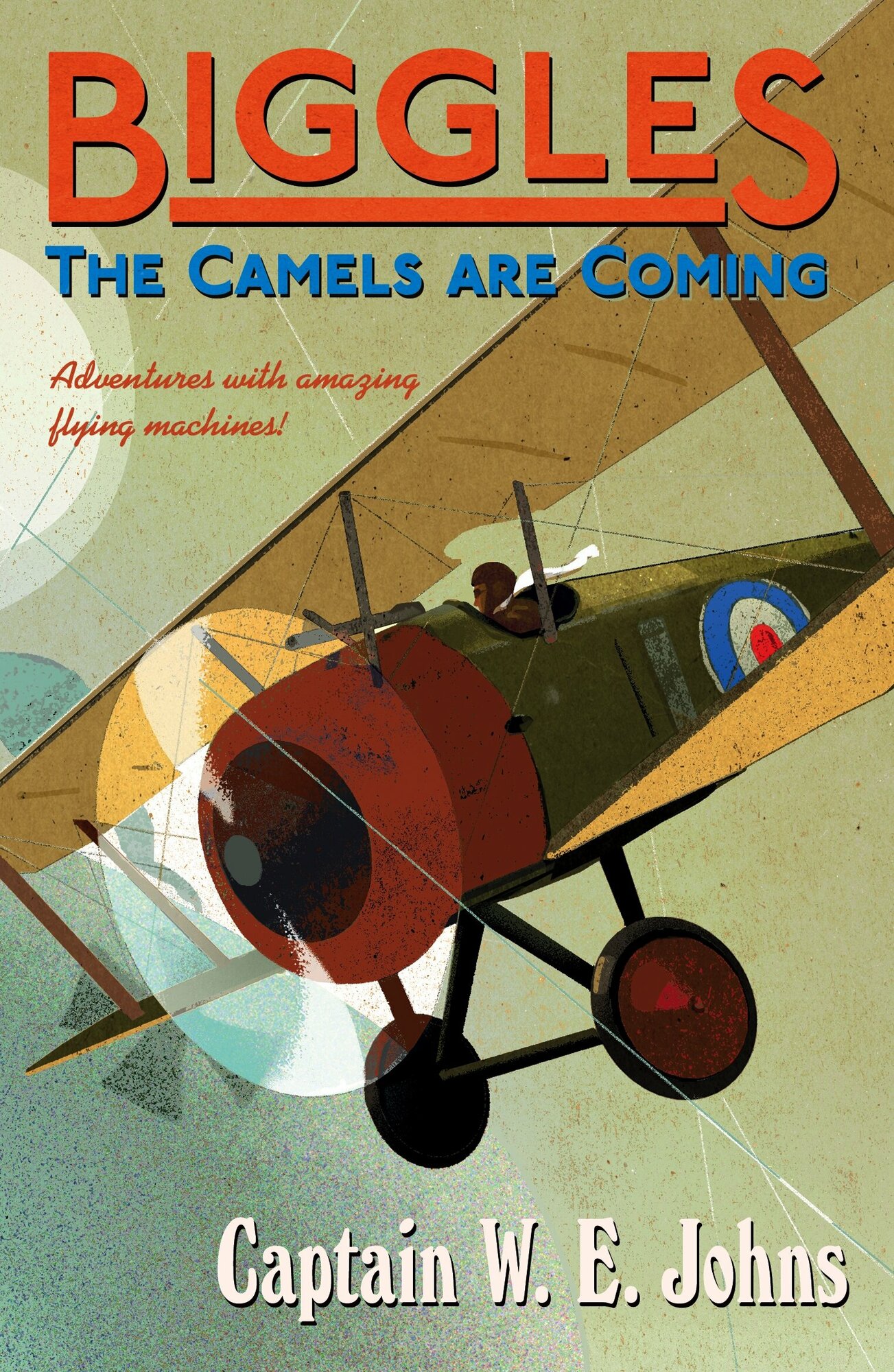 Biggles. The Camels Are Coming / Книга на Английском - фото №1