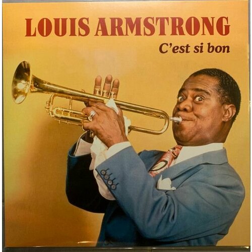 Виниловая пластинка Louis Armstrong : C'est Si Bon (LP) louis armstrong portrait collection dvd 1 dvd