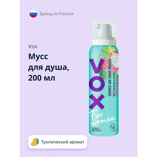 Мусс для душа VOX с тропическим ароматом 200 мл