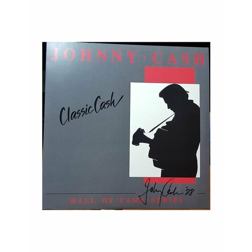 Johnny Cash - Classic Cash: Hall Of Fame Series. 2 LP виниловая пластинка eu johnny cash classic cash hall of fame series early mixes 2lp