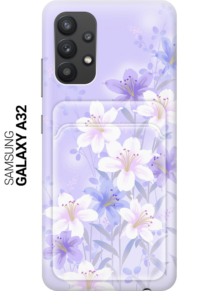 Чехол с карманом для карт на Samsung Galaxy A32 / Самсунг А32 с принтом "Лилии на фиолетовом"