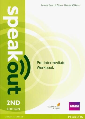 Clare, Williams - Speakout. Pre-intermediate. Workbook without key