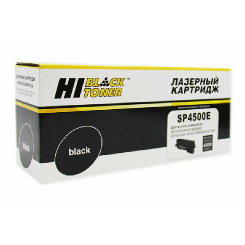 Тонер-картридж Hi-Black SP4500E для Ricoh Aficio SP 3600DN/SF/SP3610SF/SP4510DN/SF, 6K, черный, 6000 страниц картридж easyprint sp4500e черный совместимый с принтером ricoh lr sp4500e