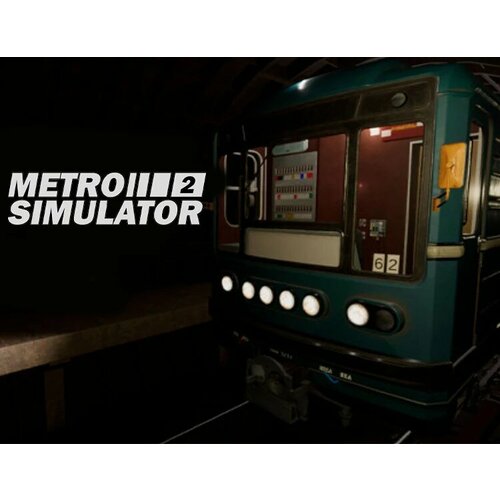 Metro Simulator 2 электронный ключ PC Steam