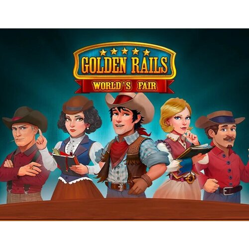 Golden Rails: World’s Fair электронный ключ PC Steam