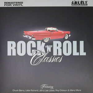 Рок-н-ролл Musicbank Various Artists - Rock N Roll Classics (180 Gram Black Vinyl LP)