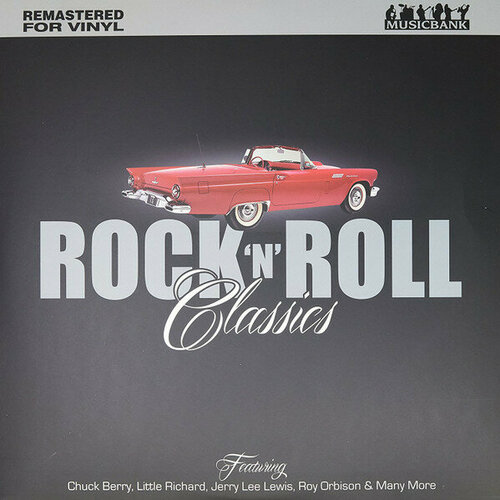 Виниловая пластинка Various Artists - Rock N Roll Classics (180 Gram Black Vinyl LP) виниловая пластинка various artists rock n roll classics 180 gram black vinyl lp