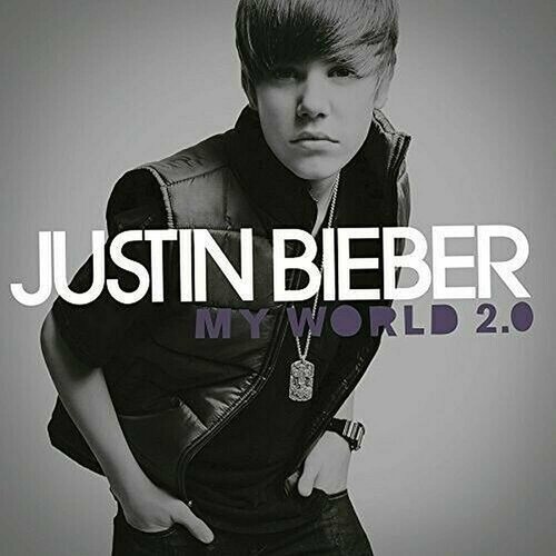 Виниловая пластинка Justin Bieber: My World 2.0 виниловая пластинка justin bieber journals 2 lp