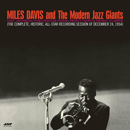 Винил 12” (LP) Miles Davis Miles Davis Miles Davis And The Modern Jazz Giants (LP) lilington joe toby and the ice giants