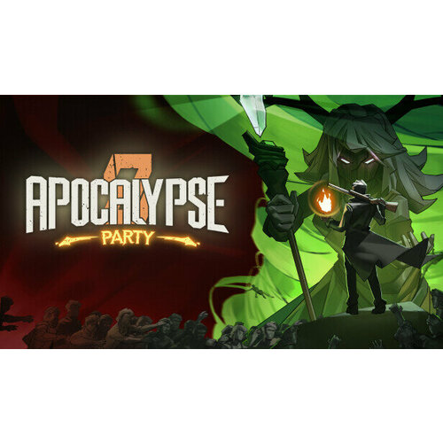 Игра Apocalypse Party для PC (STEAM) (электронная версия)