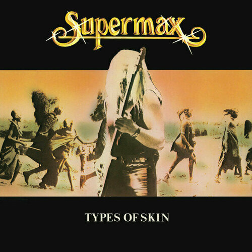 виниловая пластинка supermax – types of skin lp Supermax Types Of Skin Lp