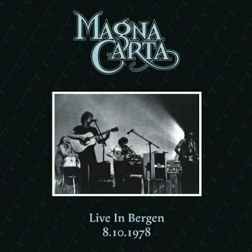 Magna Carta - Live In Bergen - Vinyl 180 gram magna carta виниловая пластинка magna carta songs from wasties orchard