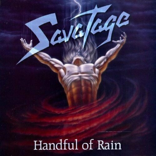 AUDIO CD SAVATAGE - Handful Of Rain (2011 Edition). 1 CD