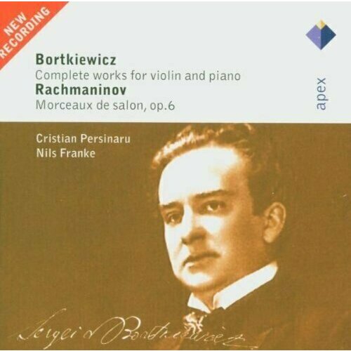 AUDIO CD Bortkiewicz: Works for Violin & Piano - first studio recordings