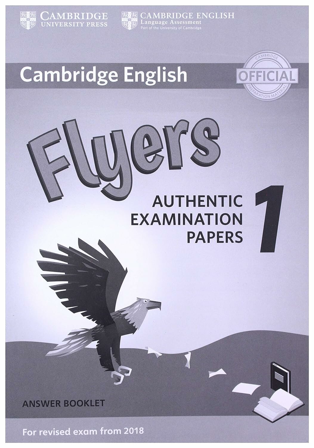 Cambridge Young Learners English Tests 1 Flyers for Revised Exam from 2018 Answer Booklet