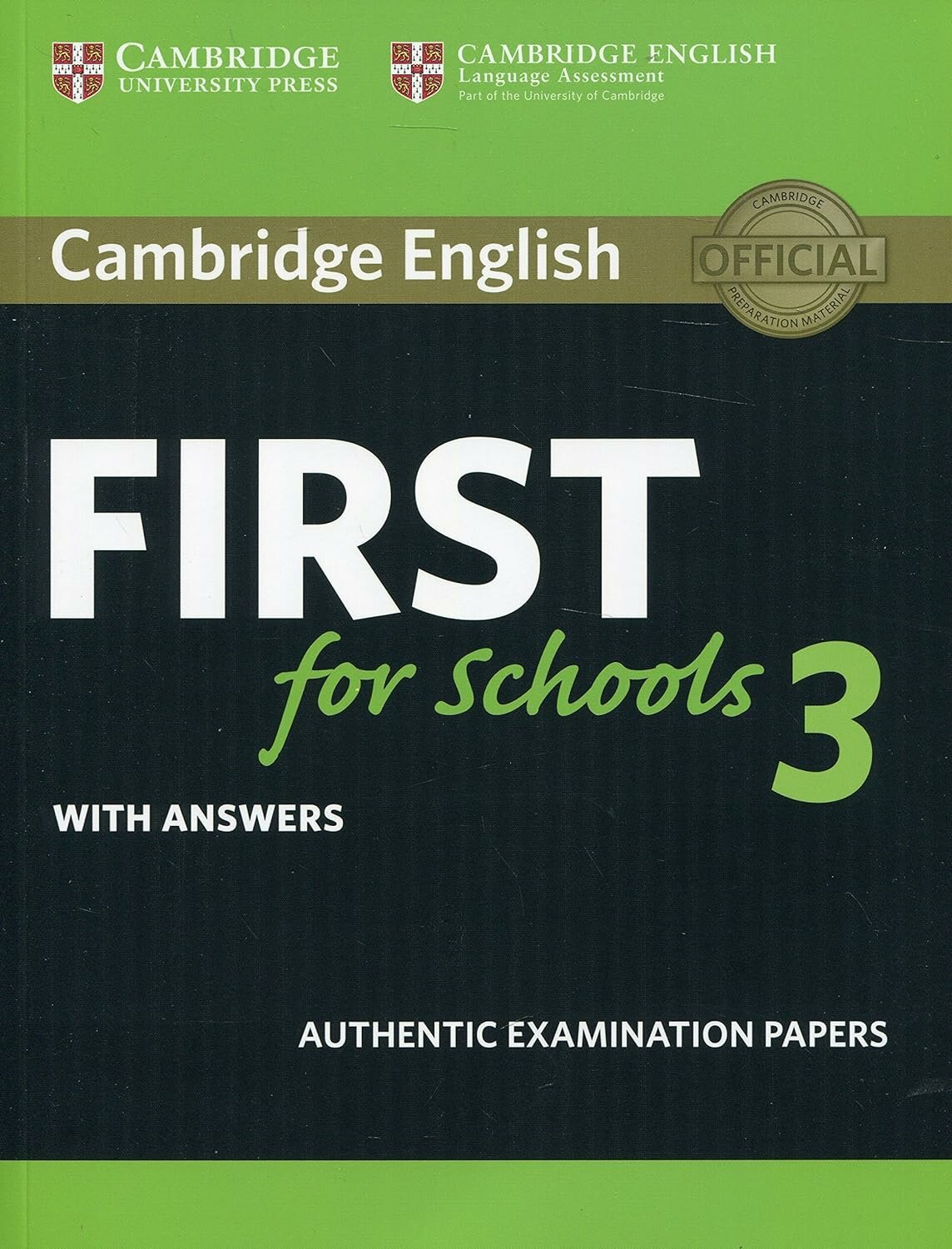 First for Schools 3 Student's Book with Answers