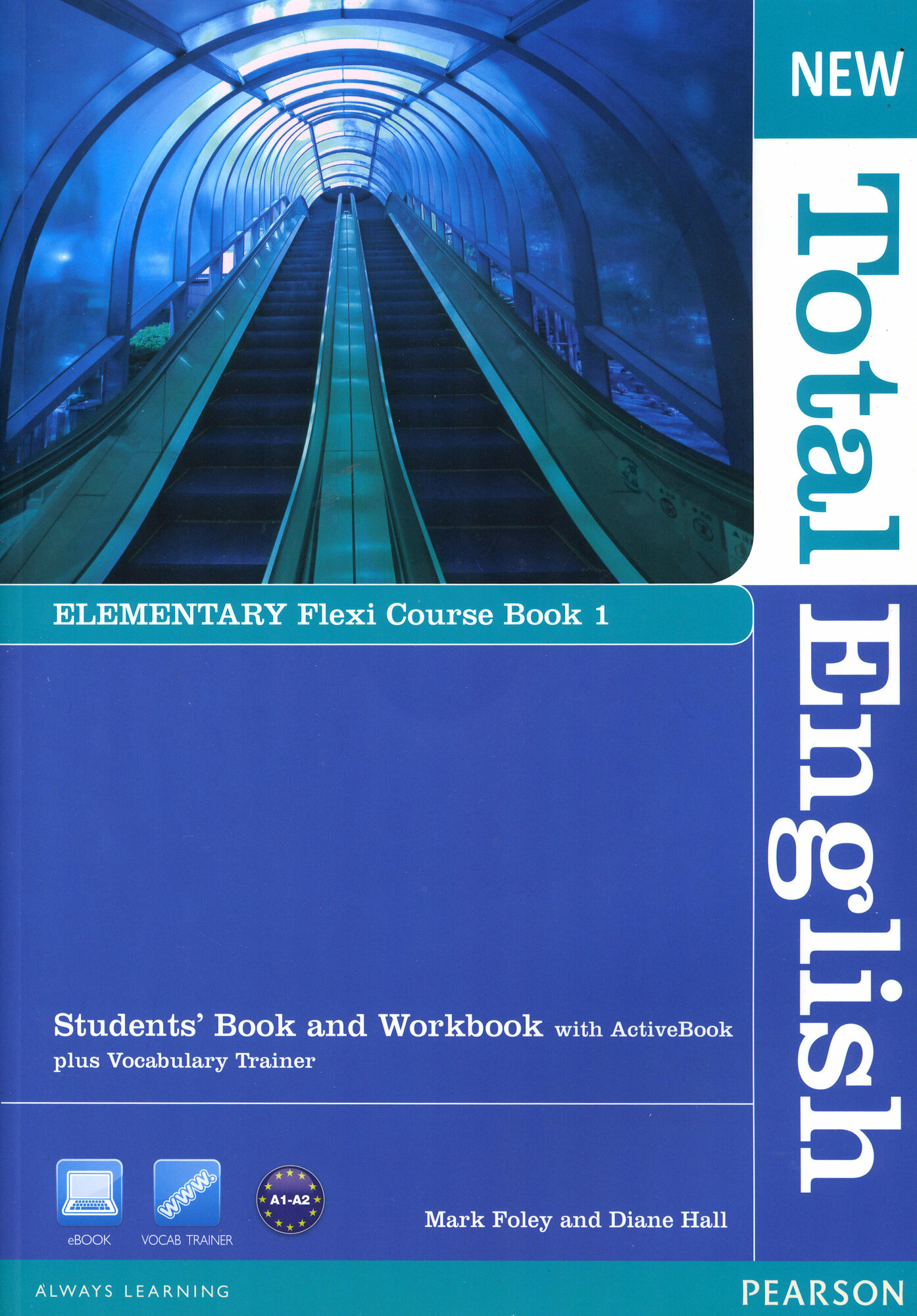 New Total English. Elementary. Flexi Coursebook 1. Student's Book and Workbook and ActiveBook (+DVD) / Учебник / Foley Mark