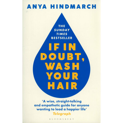 If In Doubt, Wash Your Hair | Hindmarch Anya