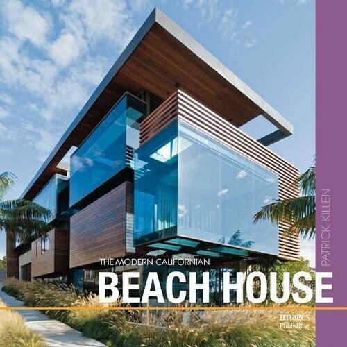 Modern Californian Beach House, The